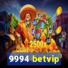 9994 betvip