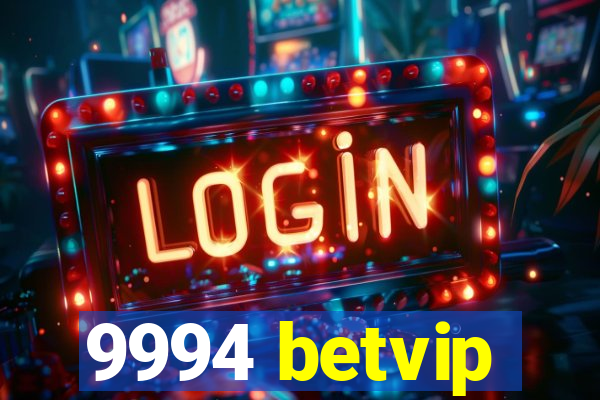 9994 betvip