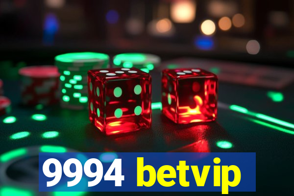 9994 betvip