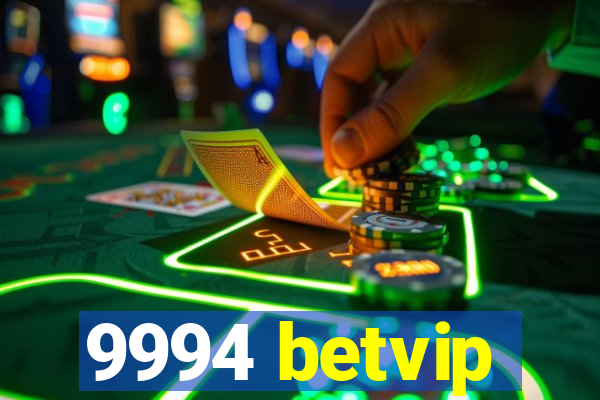 9994 betvip