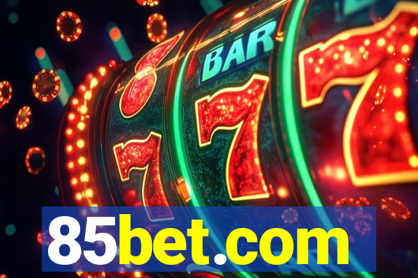 85bet.com