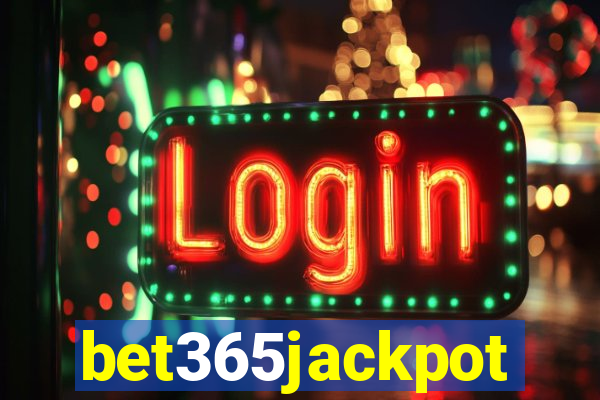 bet365jackpot