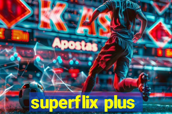 superflix plus