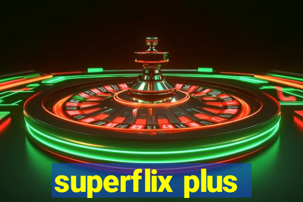 superflix plus