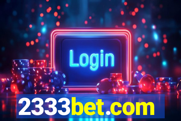 2333bet.com