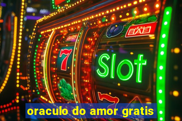 oraculo do amor gratis