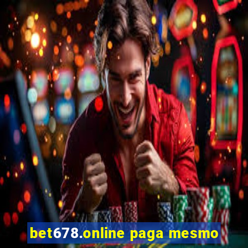 bet678.online paga mesmo