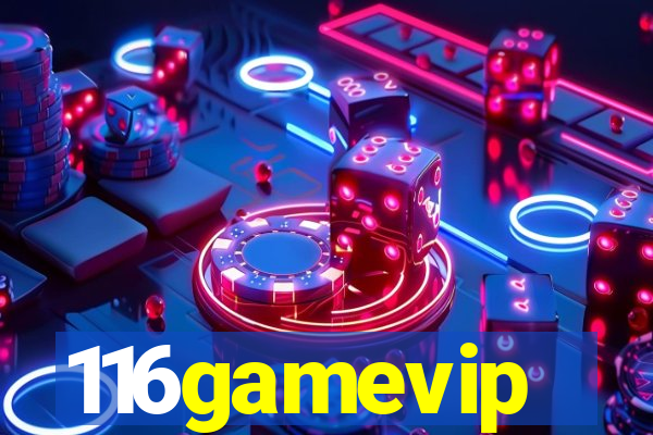 116gamevip