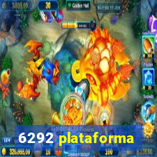 6292 plataforma