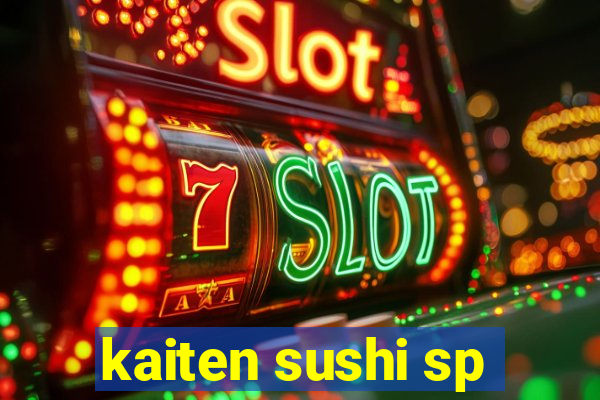 kaiten sushi sp