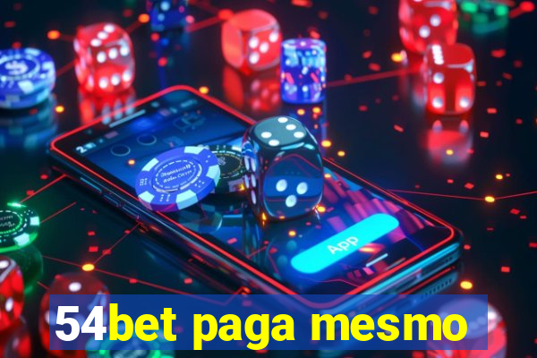 54bet paga mesmo