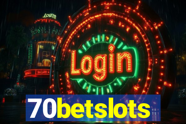 70betslots