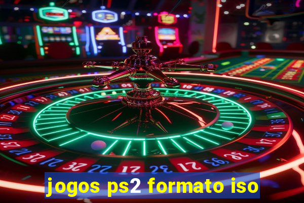 jogos ps2 formato iso