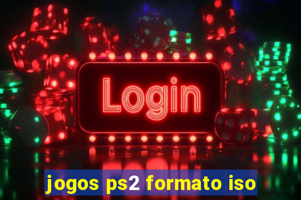 jogos ps2 formato iso