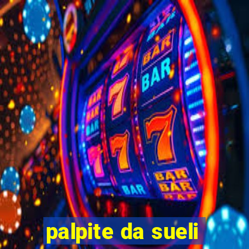 palpite da sueli