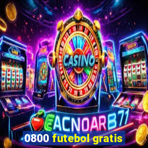 0800 futebol gratis