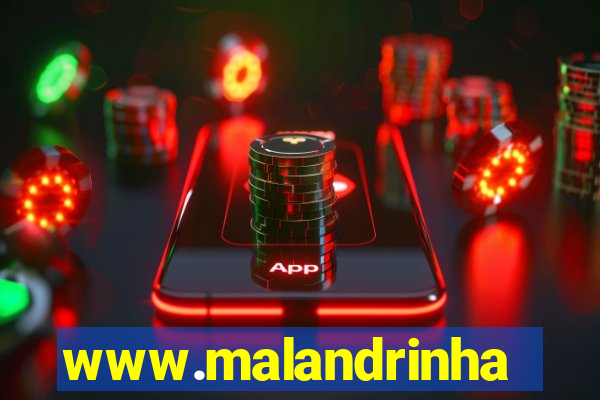 www.malandrinhas