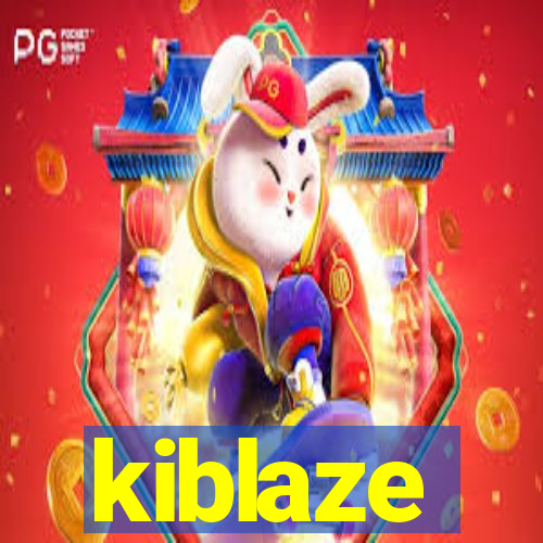 kiblaze