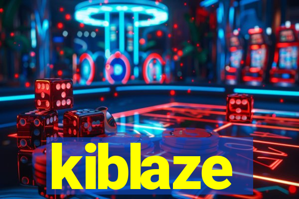 kiblaze