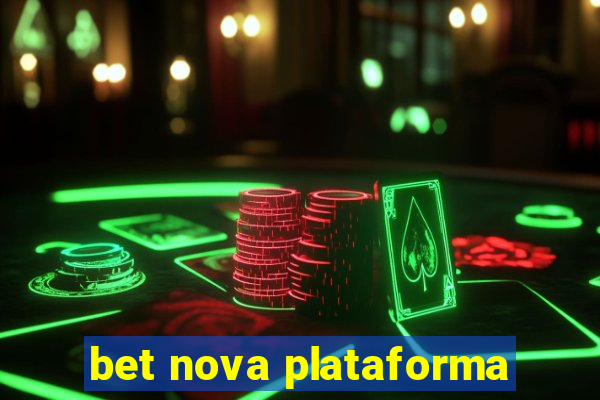 bet nova plataforma