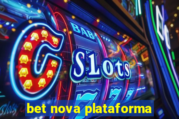 bet nova plataforma