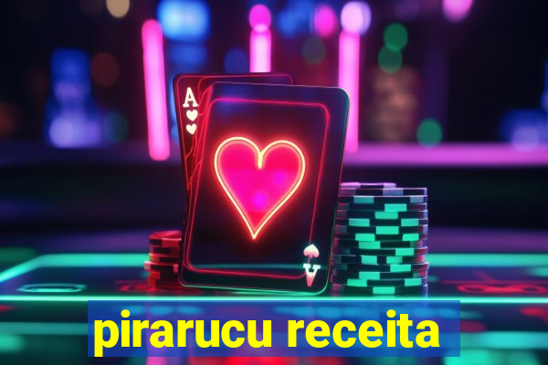 pirarucu receita