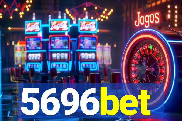 5696bet