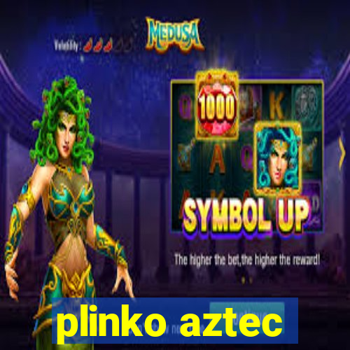 plinko aztec