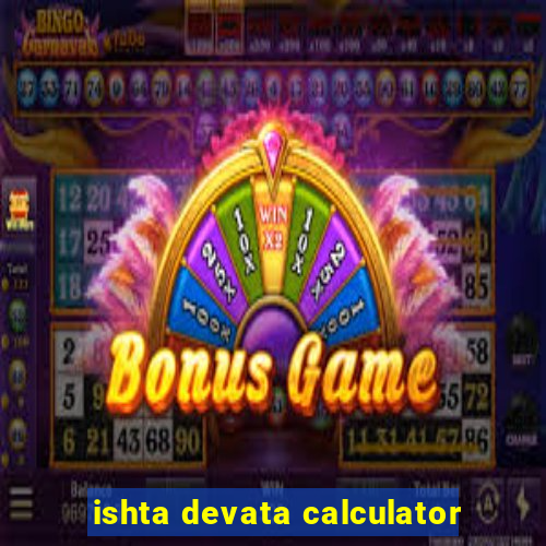 ishta devata calculator