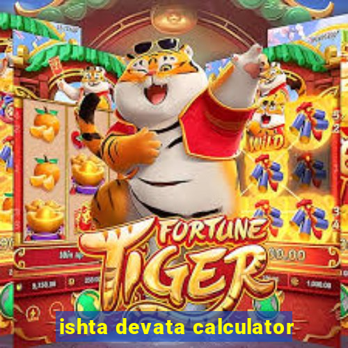 ishta devata calculator