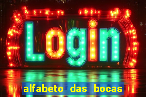 alfabeto das bocas para imprimir pdf