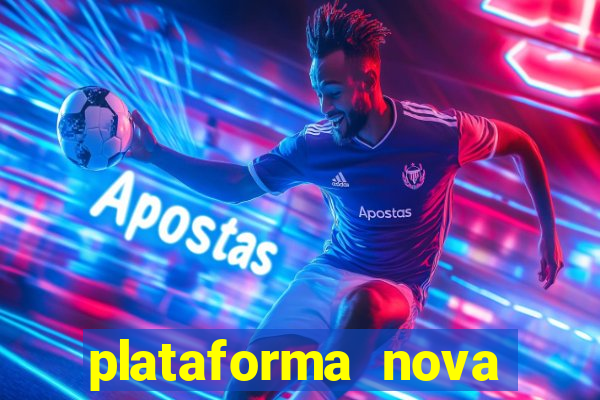 plataforma nova deposito 5 reais