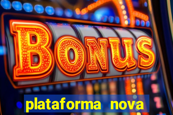 plataforma nova deposito 5 reais