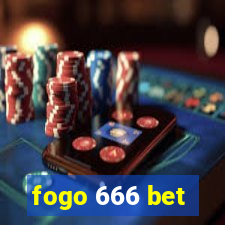 fogo 666 bet