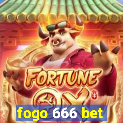 fogo 666 bet