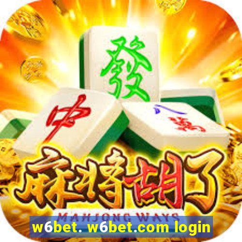 w6bet. w6bet.com login