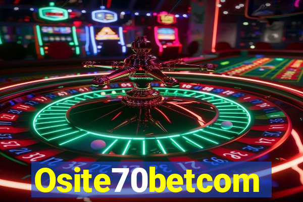 Osite70betcom