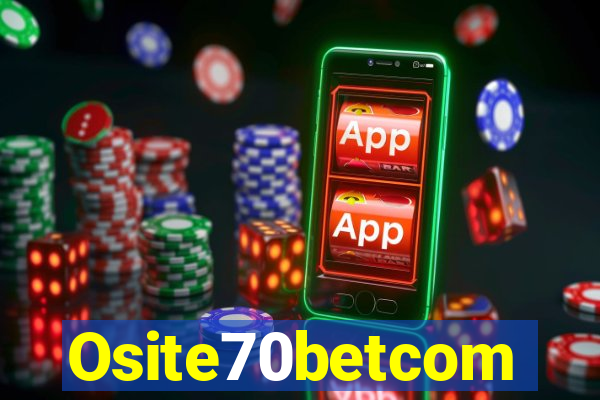 Osite70betcom