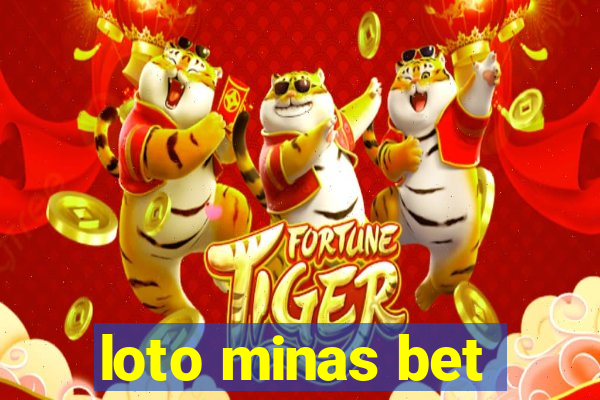 loto minas bet