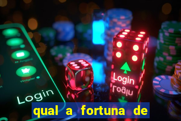 qual a fortuna de mari maria