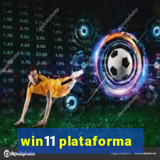 win11 plataforma