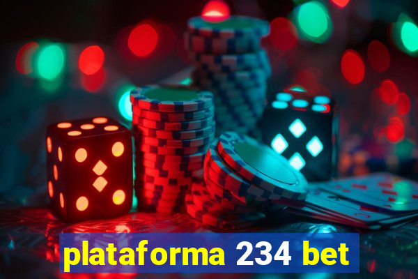 plataforma 234 bet