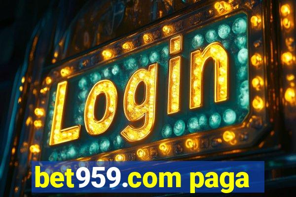 bet959.com paga