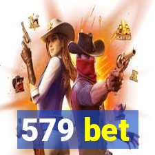 579 bet