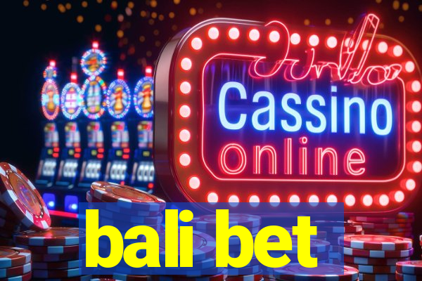 bali bet