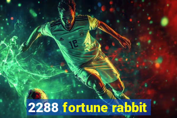 2288 fortune rabbit