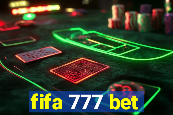 fifa 777 bet