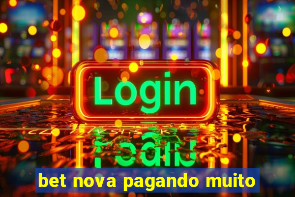 bet nova pagando muito