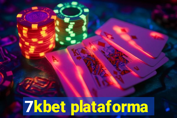 7kbet plataforma