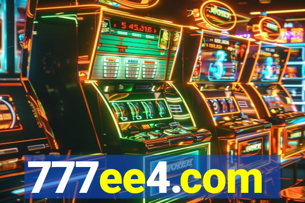 777ee4.com